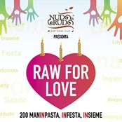 Nudo&Crudo presenta Raw for Love